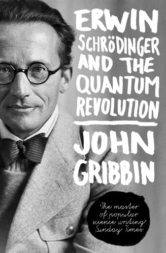 edwin schrodinger and the quantum revolution 1st edition john gribbin 0593068653, 9780593068656