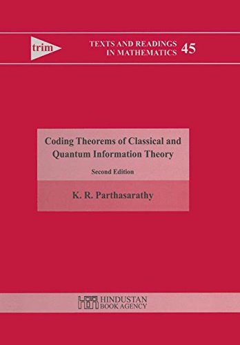coding theorems of classical and quantum information theory 2nd edition k.r. parthasarathy 938025041x,