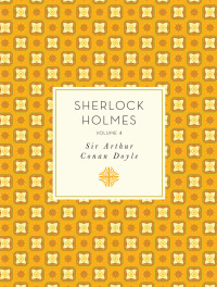 sherlock holmes volume 4 1st edition arthur conan doyle 1631062409, 1627889949, 9781631062407, 9781627889940