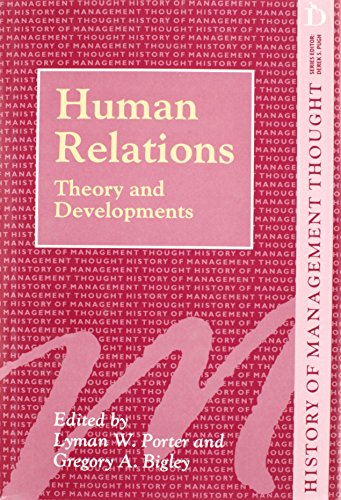 human relations theory and developments 1st edition lyman w. porter , gregory a. bigley 1855214350,