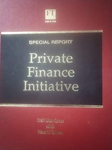 private finance initiative 1st edition neil morrison, naomi owen 0752003526, 9780752003528