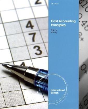 cost accounting principles 8th international edition raiborn, kinney 1439044929, 9781439044926