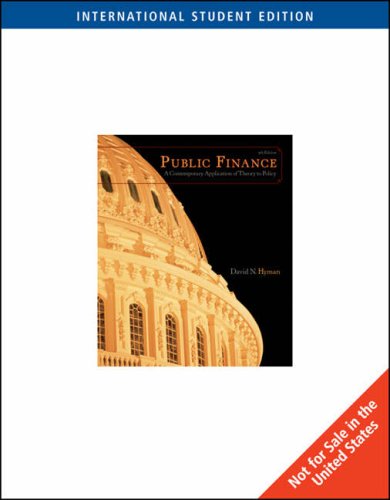 public finance international edition 1st edition david w. beskeen, david n. hyman 0324537352, 9780324537352