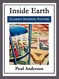 inside earth 1st edition paol anderson 1681465213, 9781515404361, 9781681465210