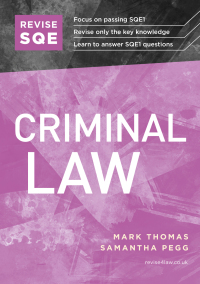 revise sqe criminal law 1st edition mark thomas, samantha pegg 1914213025, 9781914213021