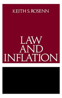 law and inflation 1st edition keith s. rosenn 0812278070, 9780812278071