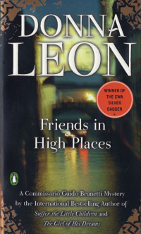 friends in high places 1st edition donna leon 0143117068, 1555849024, 9780143117063, 9781555849023