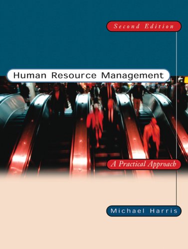 human resource management a practical approach 2nd edition michael m. harris 003025972x, 9780030259722