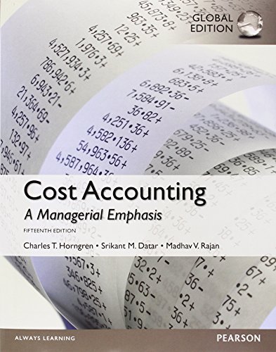 cost accounting a managerial  emphasis 15th global  edition madhav rajan 1292079088, 9781292079080