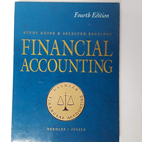 study guide and selected readings financial accounting 4th edition needles  , julius 0395594057, 9780395594056