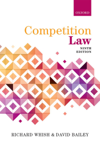 competition law 9th edition richard whish, david bailey 0198779062, 9780198779063
