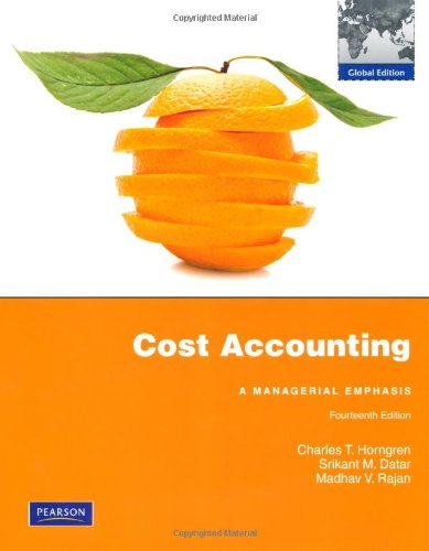 cost accounting a managerial  emphasis 14th global edition charles t. horngren 0273753975, 9780273753971