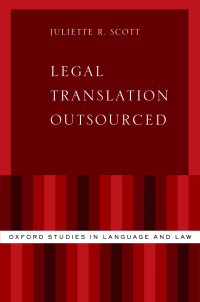 legal translation outsourced 1st edition juliette r. scott 0190900016, 9780190900014