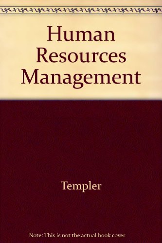 human resources management 1st edition templer, andrew j., cattaneo, r. julian, decenzo, david a., robbins,