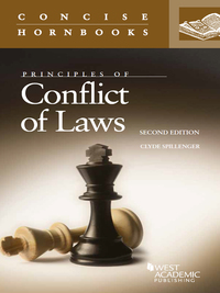 principles of conflict of laws 2nd edition clyde spillenger 031428642x, 9780314286420