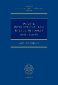 private international law in english courts 2nd edition adrian briggs 0192868144, 9780192868145