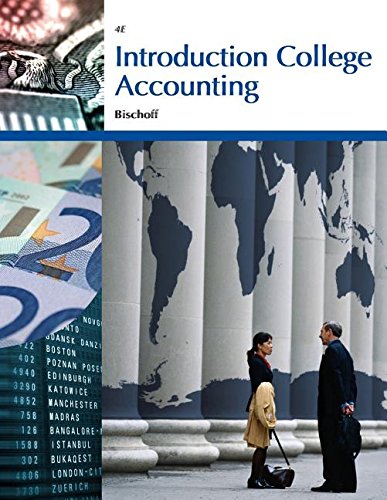 introduction college accounting 4th edition gregory w. bischoff 0030464188, 9780030464188