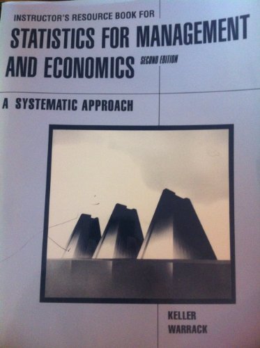 Instructor S Resource Book For Statistics For Management And Economics A Systematic Approach