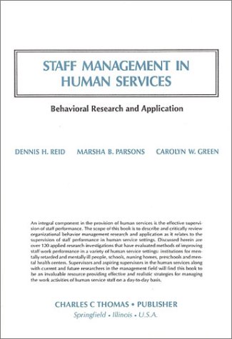 staff management in human services behavioral research and applications 1st edition dennis h. reid , marsha