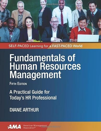 fundamentals of human resources management a practical guide for todays hr professional 5th edition diane