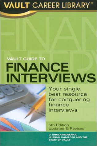 vault guide to finance interviews 5th edition d. bhatawedekhar 1581311664, 9781581311662