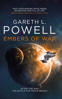 embers of war 1st edition gareth l. powell 1785655183, 1785655191, 9781785655180, 9781785655197