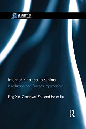 internet finance in china 1st edition xie, ping 0367515806, 9780367515805