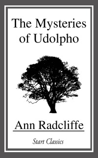 the mysteries of udolpho  ann radcliffe 0140437592, 1633558487, 9780140437591, 9781633558489