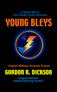 young bleys 1st edition gordon r. dickson 0312931301, 1627934871, 9780312931308, 9781627934879