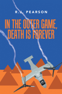 in the outer game death is forever 1st edition r.j. pearson 1796098698, 179609868x, 9781796098693,
