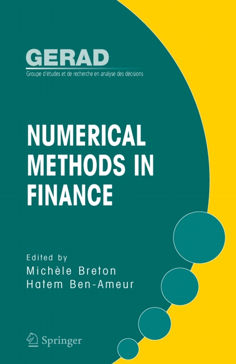 numerical methods in finance 1st edition michale breton, hatem ben-amer 0387251189, 9780387251189