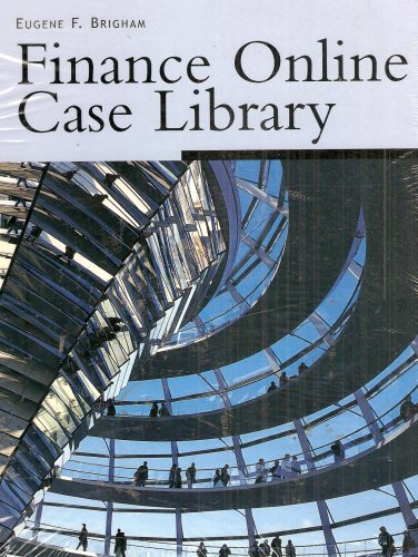 finance online case library 1st edition eugene f. brigham 0324275218, 9780324275216