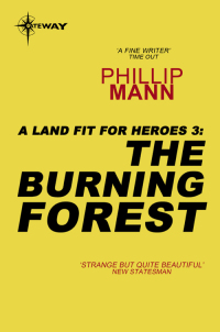 the burning forest  phillip mann 0575114940, 9780575114944