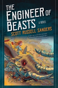 the engineer of beasts  scott russell sanders 0253045878, 0253045894, 9780253045874, 9780253045898