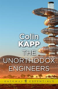 the unorthodox engineers  colin kapp 0575133821, 9780575133822