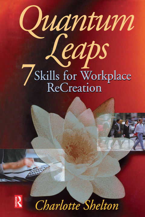 Quantum Leaps 7 Skills For Workplace Recreation