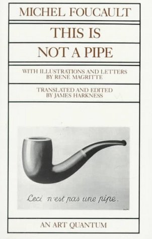 this is not a pipe with illustrations and letters by rene magritte translated and edited by james harkness