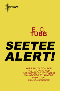 seetee alert 1st edition e.c. tubb 0575107782, 9780575107786