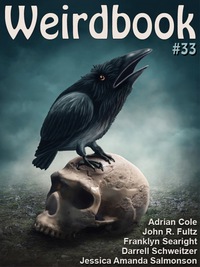 weirdbook #33 1st edition douglas draa 1479424307, 9781479424306