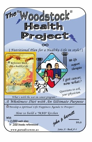 the woodstock health project 1st edition john barrett 0963843664, 9780963843661