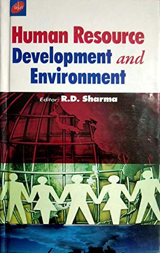 human resource development and environment 1st edition r.d. sharma 8171691064, 9788171691067
