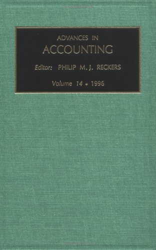 advances in accounting volume 14 1996 1st edition phillip m. reckers 0762301619, 9780762301614