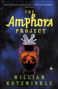 the amphora project  william kotzwinkle 080214263x, 1555846661, 9780802142634, 9781555846664