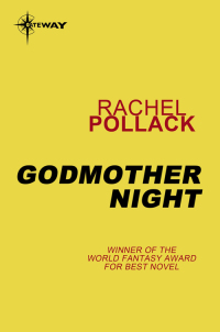 godmother night  rachel pollack 0575119454, 9780575119451