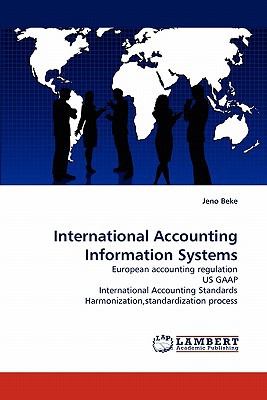 international accounting information systems european accounting regulation us gaap international accounting