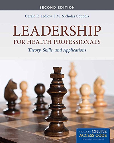 leadership for health professionals with new bonus echapter theory  skills  and applications 2nd edition