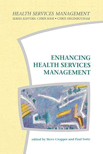 enhancing health services management 1st edition steve cropper , paul forte 0335196349, 9780335196340