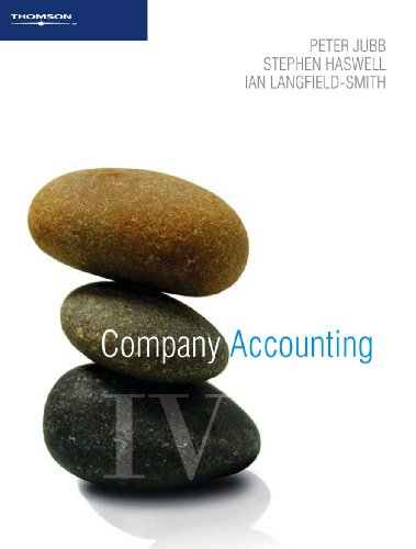 company accounting iv 4th edition peter jubb, stephen haswell, ian langfield smith 0170121518, 9780170121514