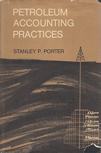 petroleum accounting practices 1st edition stanley p. porter 0070505241, 9780070505247