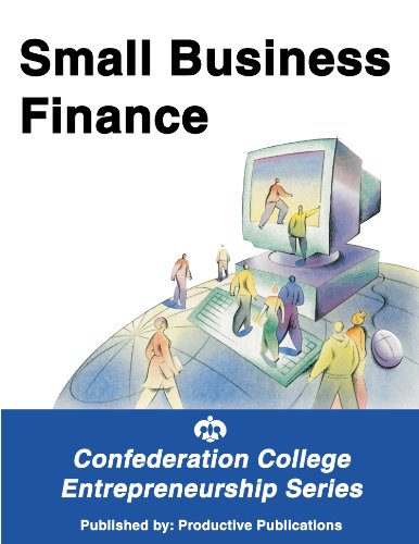 small business finance 1st edition confederation college 1552700925, 9781552700921